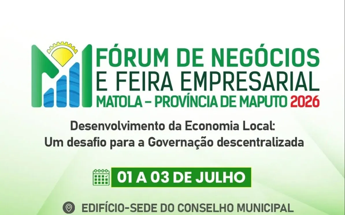 Cartaz do Fórum de Negócios e Feira Empresarial da Matola 2026